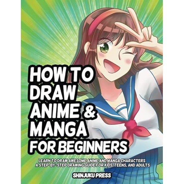How to Draw Anime and Manga for Beginners